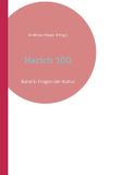 Harich 100: Band 6: Fragen der Kultur