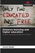 Distance OmniScriptum SRL Distance learning and higher education: Educational advantages and difficulties in adoption