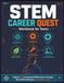 STEM Career Quest Workbook for Teens