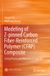 Modeling Springer Nature Modeling of Z-pinned Carbon Fiber-Reinforced Polymer (CFRP) Composite: Curing Process and Mechanical Properties Paperback