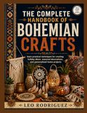 THE COMPLETE HANDBOOK OF BOHEMIAN CRAFTS