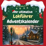 Der FlipFlop Der ultimative Lokführer-Adventskalender