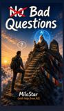 No MiloStar No Bad Questions Hardcover