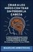 Criar Libri GmbH Criar Niños con ADHD Sin Perder la Cabeza