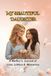My Beautiful Daughter: A Mother’s Journal of Love, Letters & Memories
