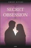 Secret Obsession - Verbotene Nähe