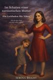 Im Bol Im Schatten der narzisstischen Mutter