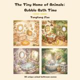 The Tiny Home of Animals Bubble Bath Time