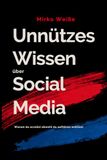 Unnützes Wissen über Social Media