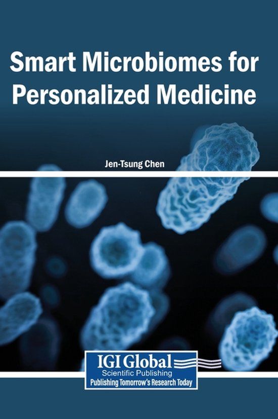 Smart Igi Global Scientific Publishing Smart Microbiomes for Personalized Medicine Hardcover