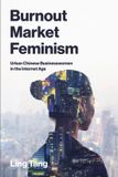 Burnout Bol Burnout Market Feminism