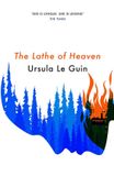 The Gollancz S.F. Masterworks: The Lathe of Heaven (Paperback)
