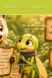 Brummelhummel e seus amigos: Monsieur Ouriço O ouriço com o horário & Grilli Tornar-se corajoso — Um passo de cada vez