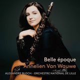 Annelien Pentatone Annelien Van Wauwe, Orchestre National de Lille, Alexandre Bloch - Belle Époque (CD)