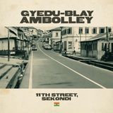 Gyedu-Blay Agogo / Agro 11Th Street. Sekondi