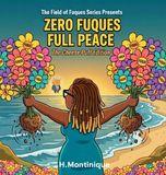 Zero Libri GmbH Zero Fuques, Full Peace Hardcover