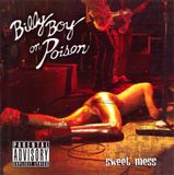 Sweet Ironworks Billy Boy On Poison - Sweet Mess EP