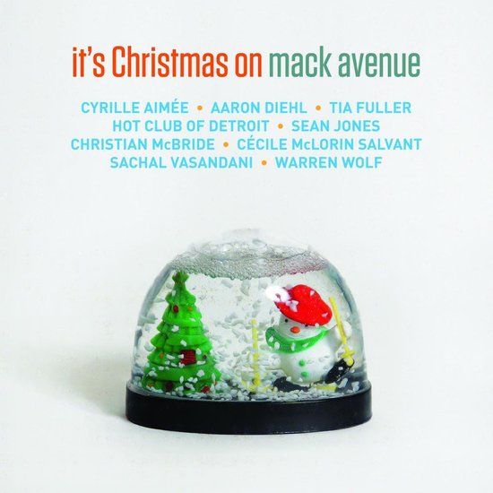 Sonic Rendezvous Mack Avenue It's Christmas On Mack Avenue