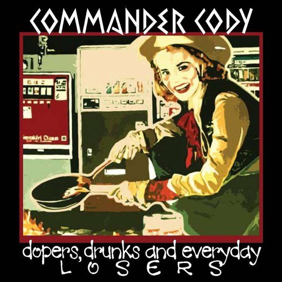 Dopers Drunks & Losers - CD
