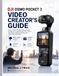 DJI Osmo Pocket 3 Video Creator’s Guide