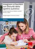 Insegnare ai bambini con disturbi dello spettro autistico. Schede operative digitali su lettere, numeri, forme e colori