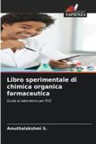 Libro OmniScriptum SRL Libro sperimentale di chimica organica farmaceutica