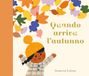 Quando Emme Edizioni Quando arriva l'autunno Hardcover