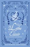 The Calatini Tales The Lethe Elixir Paperback 448 Pages 18 August 2026