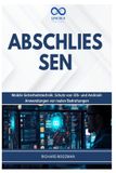 ABSCHLIESSEN: Independently Published Abschliessen Paperback