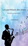 Les partitions des âmes: Destinées polyphoniques