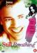 Megamoviestore Still Breathing / Speelfilm / - / -