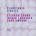 Planktonic Stephan Crump, Ingrid Laubrock & Cory Smythe - Planktonic Finales (CD)