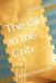 The Girl in the Crib: Before I Had Words