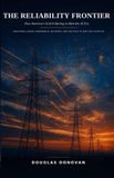 The Independently Published The Reliability Frontier: How America's Grid Is Racing to Meet the AI Era Paperback