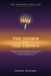 The Storm and the Crown: The Esoteric King Lear: Shakespeare's Tragedy Decoded as the Inner Map of the Abdicated Sovereign, and the Law of the Self-Generated Crown