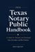 2026 Texas Notary Public Handbook- 2026 Texas Notary Public Handbook