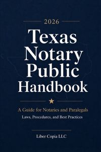 2026 Texas Notary Public Handbook- 2026 Texas Notary Public Handbook
