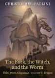 The Bol Fork, the Witch, and the Worm