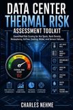 DATA Libri GmbH Data Center Thermal Risk Assessment Toolkit