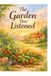 The Garden That Listened