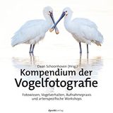 Kompendium dpunkt.verlag Kompendium der Vogelfotografie