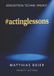#actinglessons: Icecat #actinglessons: Bewusstsein. Technik. Freiheit.