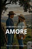 Il Legato di tuo Amore