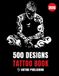 500 Designs Tattoo Book: Black and Grey Flash Art Reference