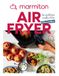 Airfryer: Marmiton Air Fryer - 80 recettes d'Eva @foooodiiizz - Livre de cuisine Nouveauté 2025: Les meilleures recettes d'Eva