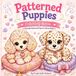 Patterned Coloring: Patterned Puppies