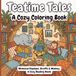 Teatime Tales: A Cozy Animal Coloring Book: Whimsical Elephant, Giraffe & Monkey in Cozy Reading Nooks