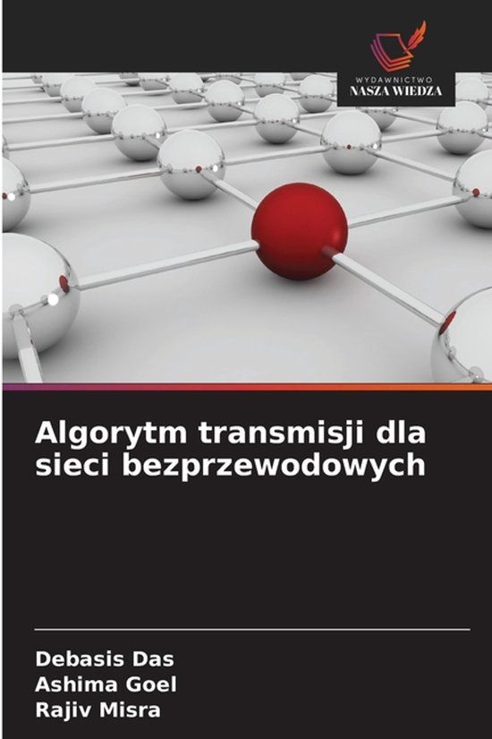 Algorytm OmniScriptum SRL Algorytm transmisji dla sieci bezprzewodowych