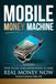Mobile Money Machine