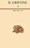 Il Grifone N 1: Archivio di studi esoterici e tradizionali | N 1 — Maggio-Giugno 2026. Custodi del segreto, Murmure, Progresso artificiale.